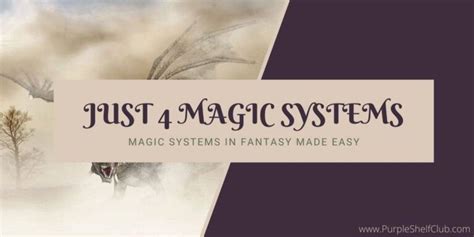 4 Types Of Magic Systems In Fantasy Make It Easy Psc