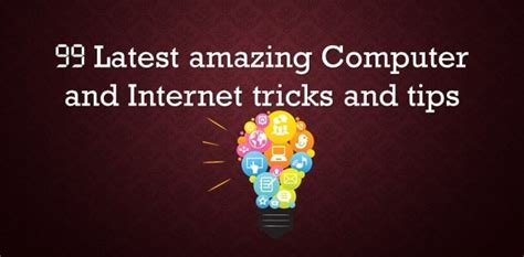 Latest Amazing Computer Internet Tricks And Tips 2018