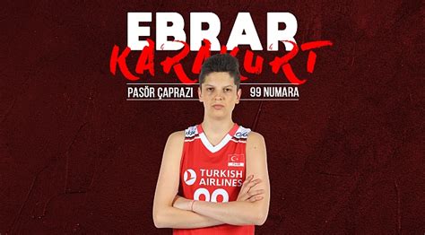 She is 1.96 m tall and plays as opposite. Ebrar Karakurt; "Takımımıza güveniyorum" - Milli Takımlar ...