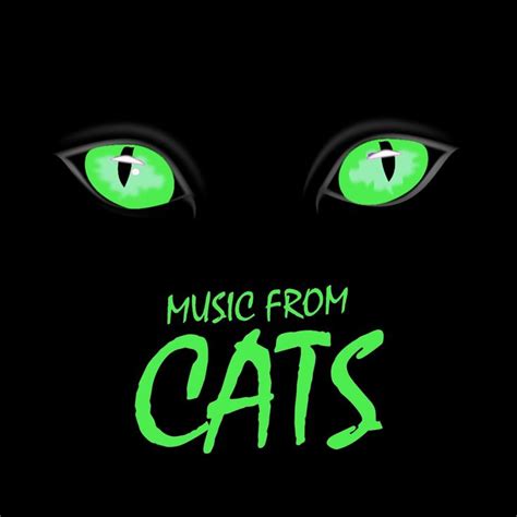 Cats The Musical Radio Listen To Free Music And Get The Latest Info