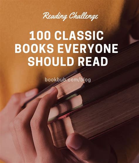Reading Challenge 100 Classics To Read In A Lifetime Classic Books