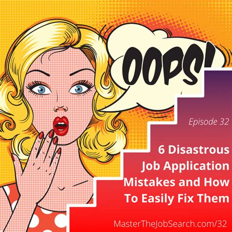 6 Disastrous Job Application Mistakes And How To Easily Fix Them