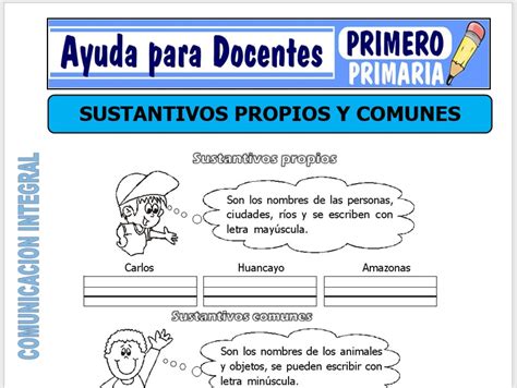Ficha De Sustantivos Propios Y Comunes Para Primaria