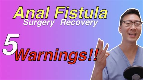 5 Problems After Anal Fistula Surgery Watch For These Youtube