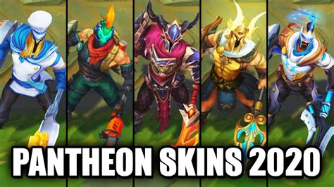All Pantheon Skins Spotlight 2020 League Of Legends YouTube