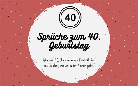 Happy birthday wünschen wir zum vierzigsten ganz herzlich dir! 40 Sprüche zum 40. Geburtstag | Nett | Lustig | Herzlich ...