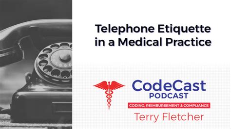 Terry Fletcher Consulting Inc Telephone Etiquette In A Medical