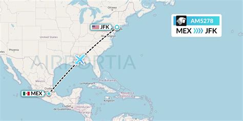 Am5278 Flight Status Aeromexico Mexico City To New York Amx5278