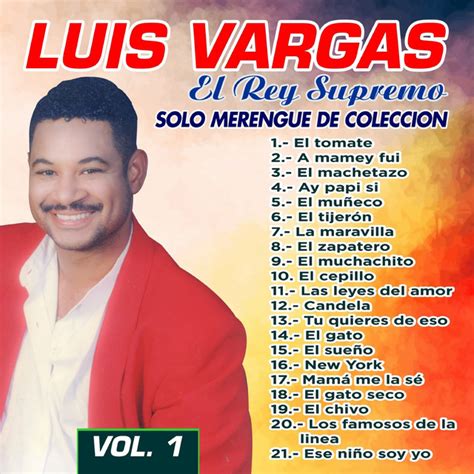 Solo Merengue De Colección Vol 1 Album By Luis Vargas Lyreka