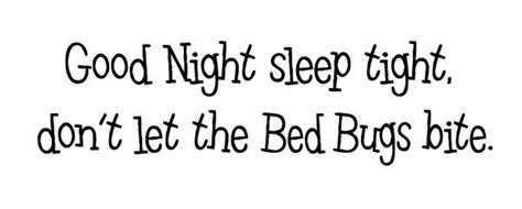 22 Good Night Sleep Tight Dont Let The Bed Bugs Etsy