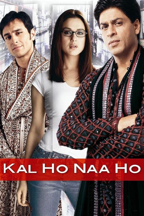 Kal Ho Naa Ho 2003 Posters — The Movie Database Tmdb