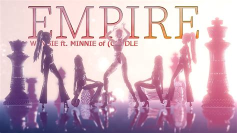 Wengie Ft Minnie Of Gi Dle Empire Full Mmd Mv 5 Models 2k