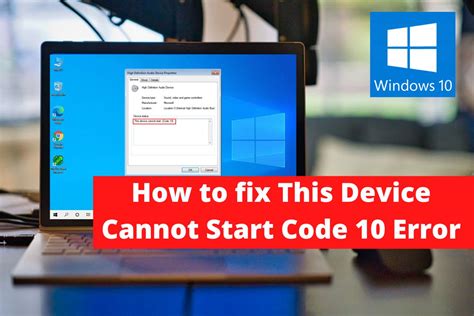 How To Fix This Device Cannot Start Code 10 Error Layman Solution