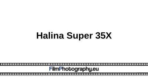 Halina Super 35x History And Functionality Of The 35mm Camera