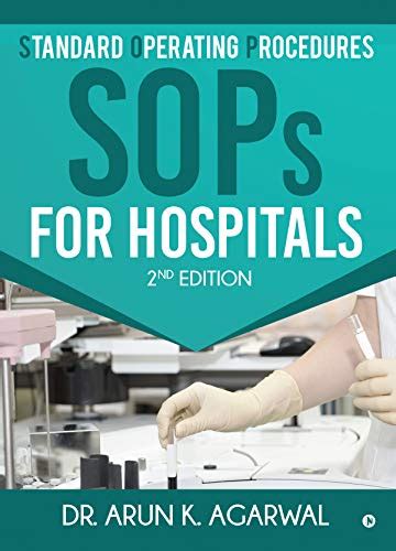 Buy Standard Operating Procedures Sop For Hospitals Nd Edition Online