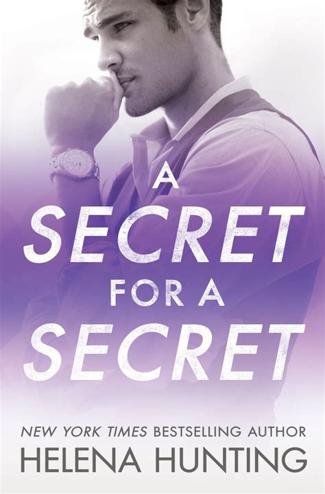 A Secret For A Secret By Helena Hunting The Book Disciple