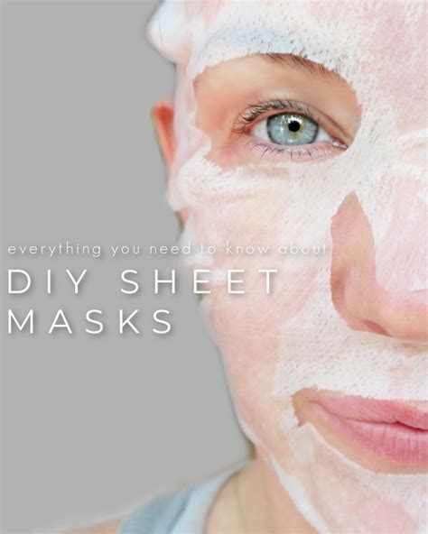 The Benefits Of Sheet Masks And How To Diy Sheet Masks At Home Jenni