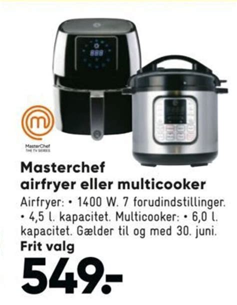 Masterchef Airfryer Eller Multicooker Tilbud Hos Bilka