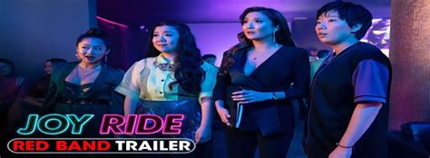 Joy Ride 2023 Movie Cast Release Date Trailer Posters Reviews
