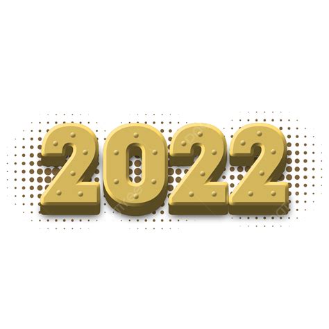 Efecto De Texto De Oro 3d 2022 Png 2022 Efecto De Texto 3d Png Y