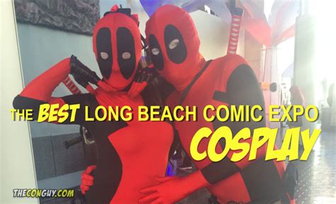 Some Of The Best Cosplay From Long Beach Comic Expo The Con Guy