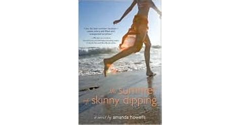 The Summer Of Skinny Dipping By Amanda Howells