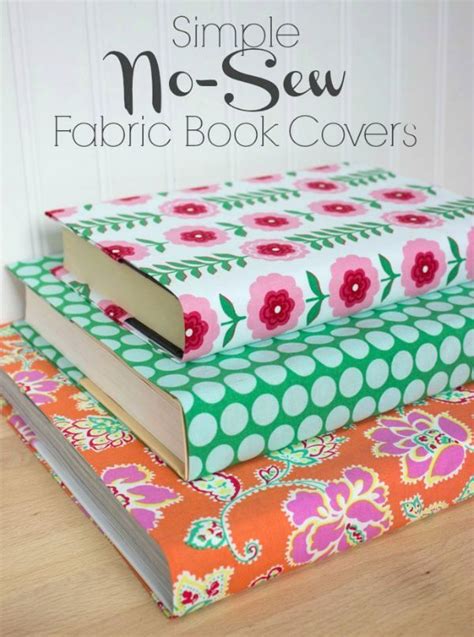 Easy No Sew Fabric Book Covers Bloggers Best Diy Ideas