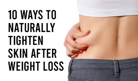 10 ways to naturally tighten skin after weight loss neostopzone