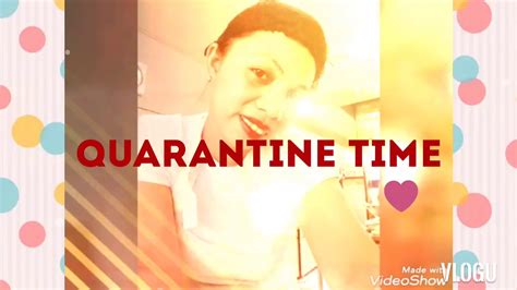 My Quarantine Time Youtube