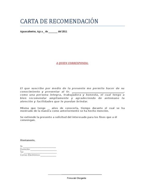 La carta de recomendación laboral es sin duda el tipo de correspondencia de recomendación más solicitado, y por tanto uno de los más utilizados. carta de recomendacion ejemplo