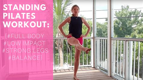 Standing Pilates Workout Video For Full Body Beginnerintermediate