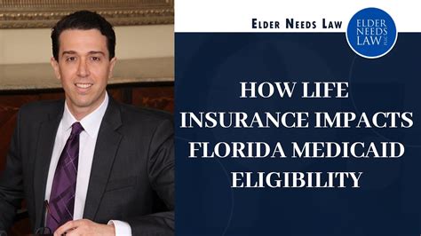 How Life Insurance Impacts Florida Medicaid Eligibility Elder