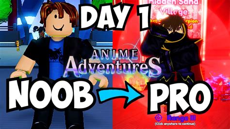 Noob To Pro Day 1 Welcome To Anime Adventures No Robux Beginners