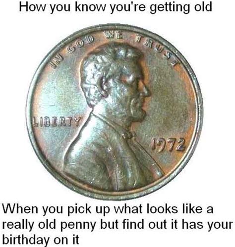 How You Know Youre Getting Old Funny Pictures Quotes