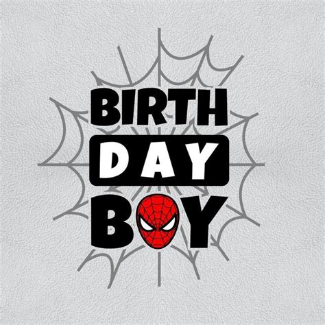 Spiderman Birthday Boy Happy Birthday Spidermanspidey SVG | Etsy in