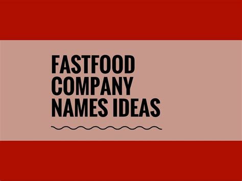 367 Best Fast Food Company Names Ideas Videoinfographic Company