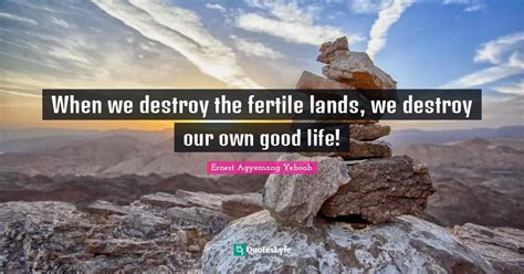 Best Destroying Nature Quotes With Images To Share And Download For