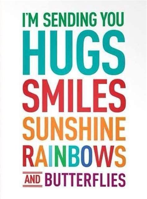 Sending Hugs Quotes Hugs And Kisses Quotes Sending You A Hug