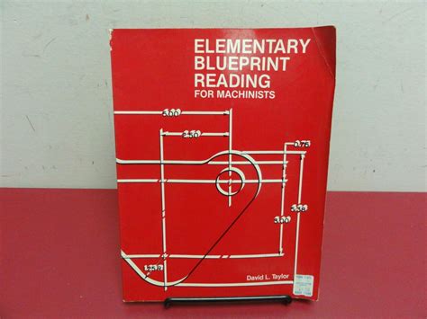 Elementary Blueprint Reading For Machinists 1981 Pb David Taylor