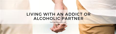 Living With An Addict Or Alcoholic Partner Articles The Lighthouse Bali