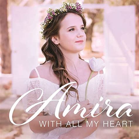 With All My Heart By Amira On Amazon Music Uk