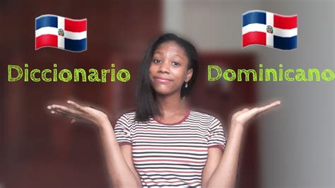 diccionario dominicano parte 1 así hablamos nosotros 🇩🇴👍🏻 danielapérez ofc youtube