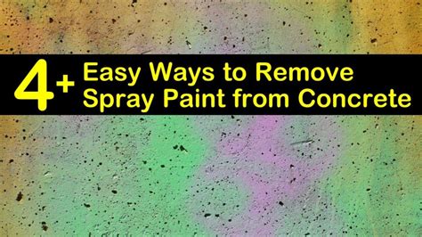 4 Easy Ways To Remove Spray Paint From Concrete
