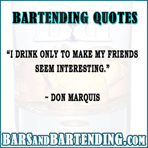 Funny Bartending Drinking Quotes