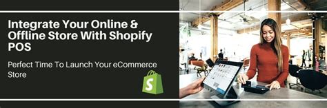 Shopify Pos Integration How To Connect Offline And Online Store