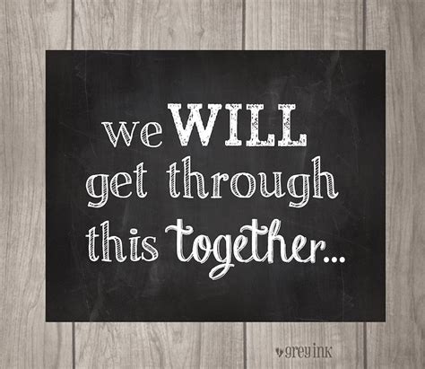 We Will Get Through This Together 8x10 Printable Sign Etsy