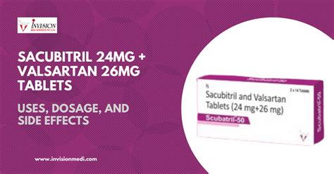 Scubatril 50 Sacubitril 24mg Valsartan 26mg Tablets Uses Benefits