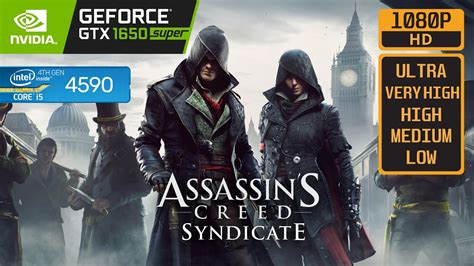 Assassins Creed Syndicate Gtx Super I Youtube