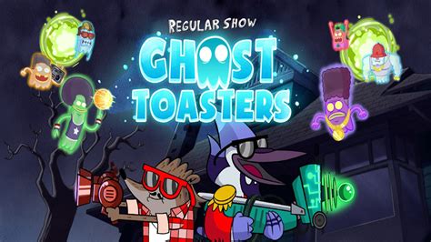 Within the past ten years? Ghost Toasters - Regular Show (Cartoon Network) - Best App ...