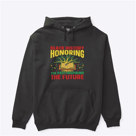 Honoring Past Inspiring Future Black History Month Hoodie - Walmart.com